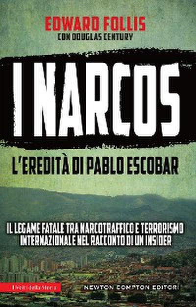 I signori della droga