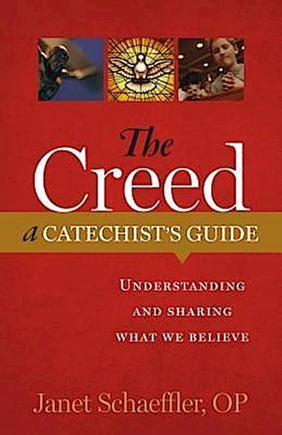 The Creed: A Catechist’s Guide