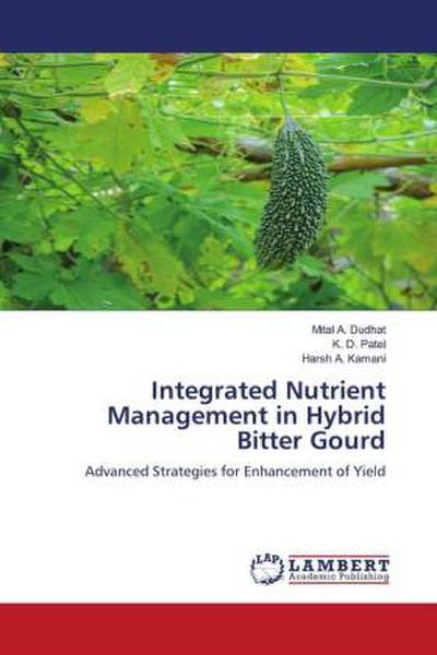 Integrated Nutrient Management in Hybrid Bitter Gourd