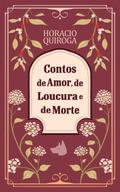 Contos de amor, de loucura e de morte
