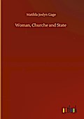 Woman, Churche and State