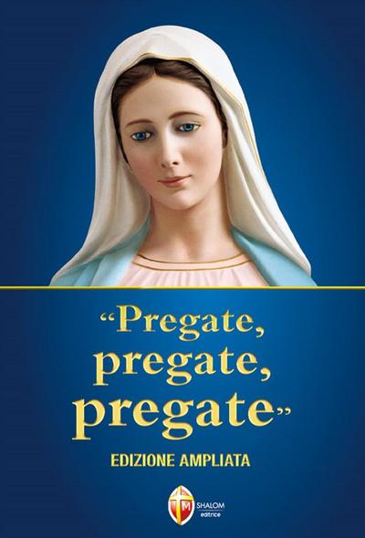 ’Pregate, pregate, pregate’