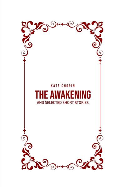THE AWAKENING