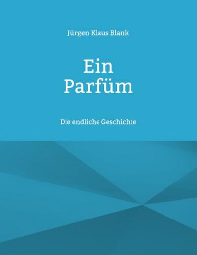 Ein Parfüm