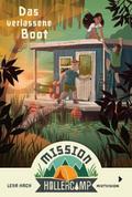 Mission Hollercamp - Das verlassene Boot
