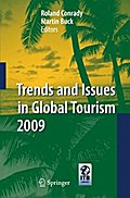Trends and Issues in Global Tourism 2009