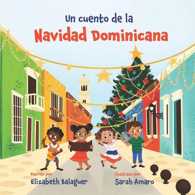 Un Cuento de la Navidad Dominicana
