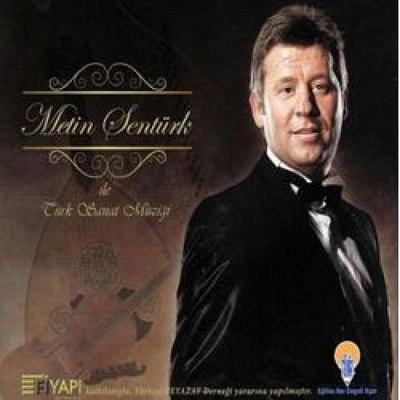 Metin Sentürk ile Türk Sanat Müzigi CD