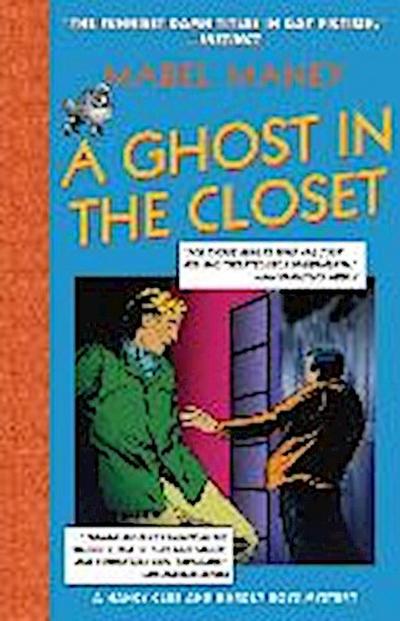 Ghost in the Closet: A Nancy Clue and Hardly Boys Mystery