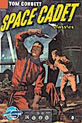 Tom Corbett: Space Cadet: Classic Edition #8