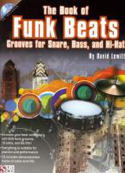 The Book of Funk Beats: Grooves for Snare, Bass, and Hi-Hat [With CD (Audio)]