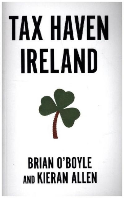 Tax Haven Ireland