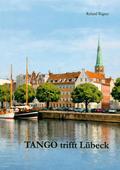 Tango trifft Lübeck