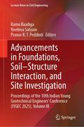 Advancements in Foundations, Soil-Structure Intera