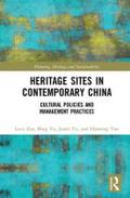 Heritage Sites in Contemporary China