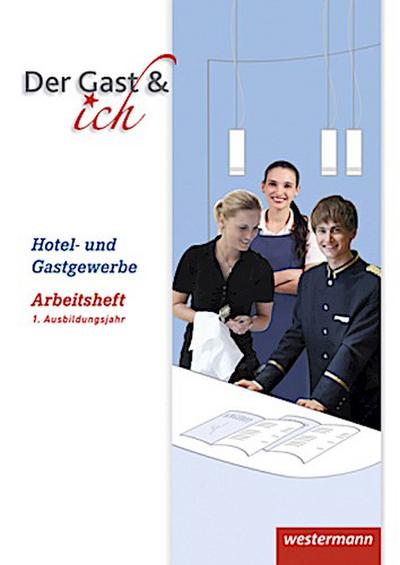 Arbeitsheft, 1. Ausbildungsjahr (alle Berufsgruppen außer Köche)