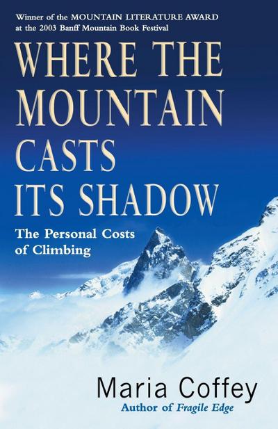 Where The Mountain Casts Its Shadow