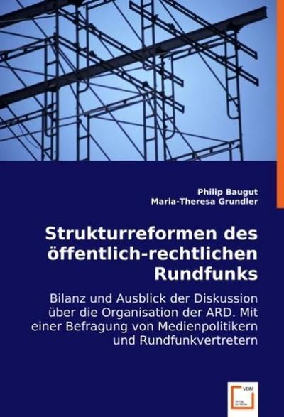 Strukturreformen des öffentlich-rechtlichen Rundfunks