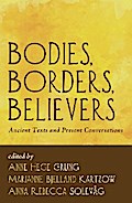 Bodies, Borders, Believers