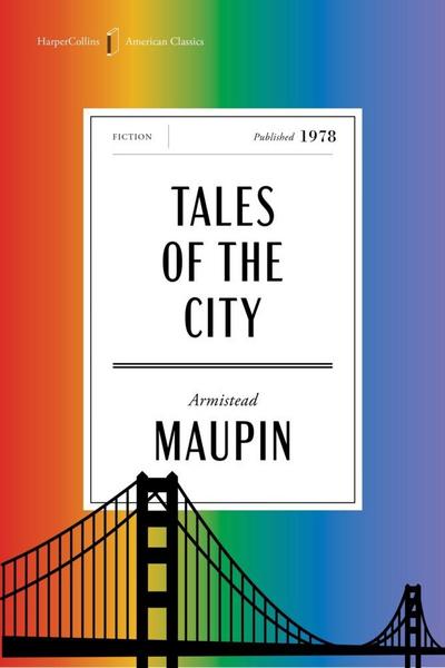 Tales of the City American Classics Edition 