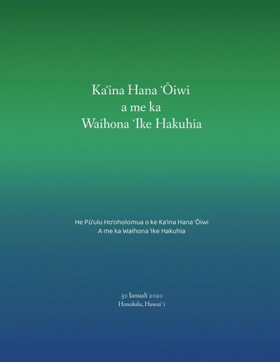Ka¿ina Hana ¿¿iwia me ka Waihona ¿Ike Hakuhia
