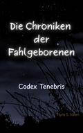 Die Chroniken der Fahlgeborenen