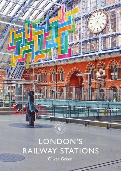 London’s Railway Stations