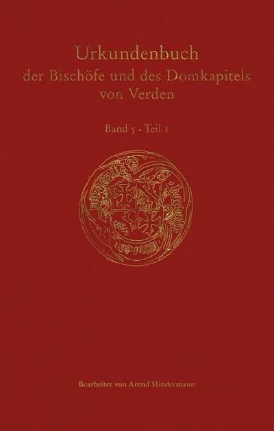Urkundenbuch der Bischöfe und des Domkapitels von Verden
