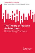 The Theory of Practice Architectures
