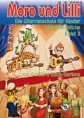 Moro und Lilli. Band 3. Mit CD