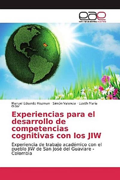 Experiencias para el desarrollo de competencias cognitivas con los JIW