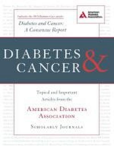 Diabetes and Cancer