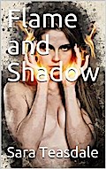 Flame and Shadow