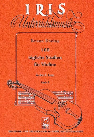 100 tägliche Studien Band 2für Violine (3. Lage)