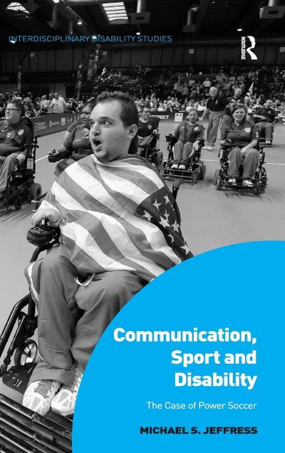 Communication, Sport and Disability