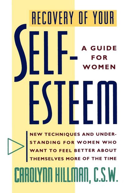 Recovery of Your Self-Esteem