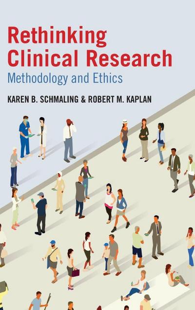Rethinking Clinical Research