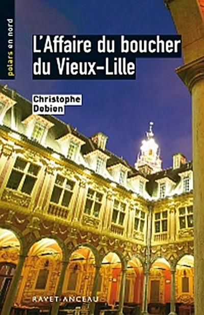 L’affaire du boucher du Vieux Lille