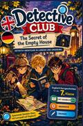 Detective Club - The Secret of the Empty House