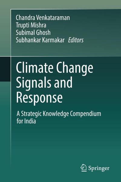 Climate Change Signals and Response