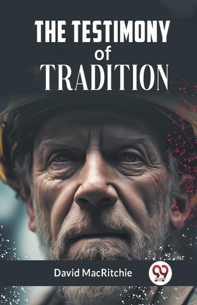 The Testimony Of Tradition