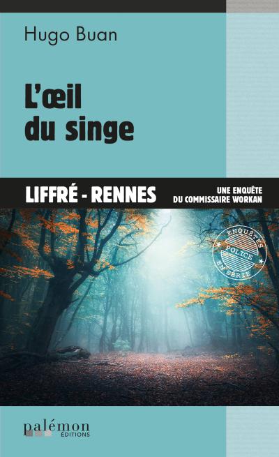 L’œil du singe