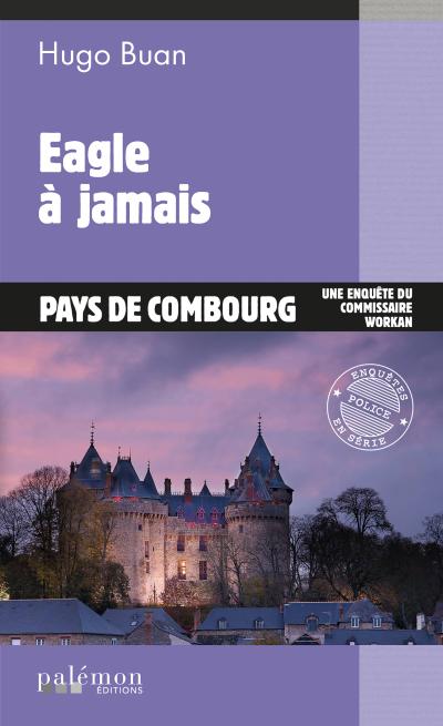 Eagle à jamais