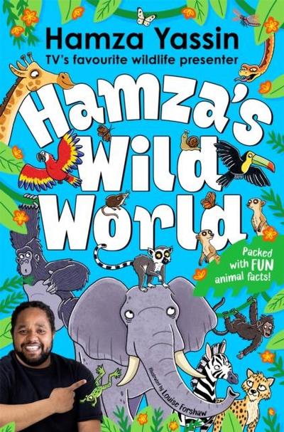 Hamza’s Wild World