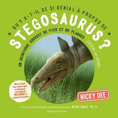 Qu’y A-T-Il de Si Génial À Propos de Stegosaurus?