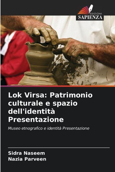 Lok Virsa: Patrimonio culturale e spazio dell’identità Presentazione