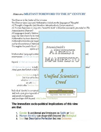 ArtemisSmith’s ATHEIST MANIFESTO a Unified Scientist’s Creed