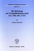 Die Befreiung von Verbindlichkeiten nach Art. 135a Abs. 2 GG.