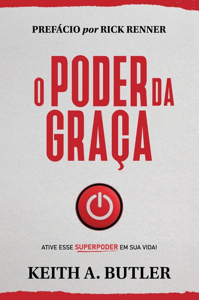 O Poder da Graça