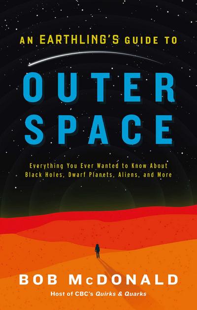 An Earthling’s Guide to Outer Space